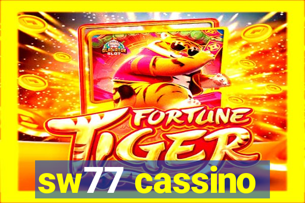 sw77 cassino